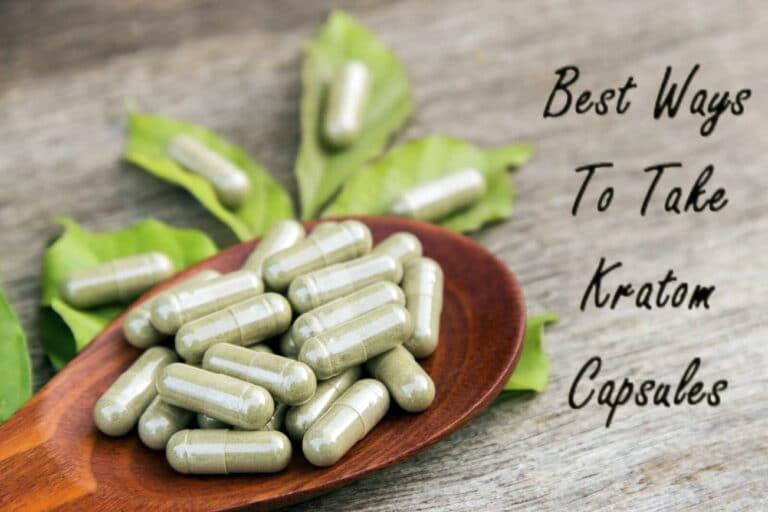 Best Ways To Take Kratom Capsules