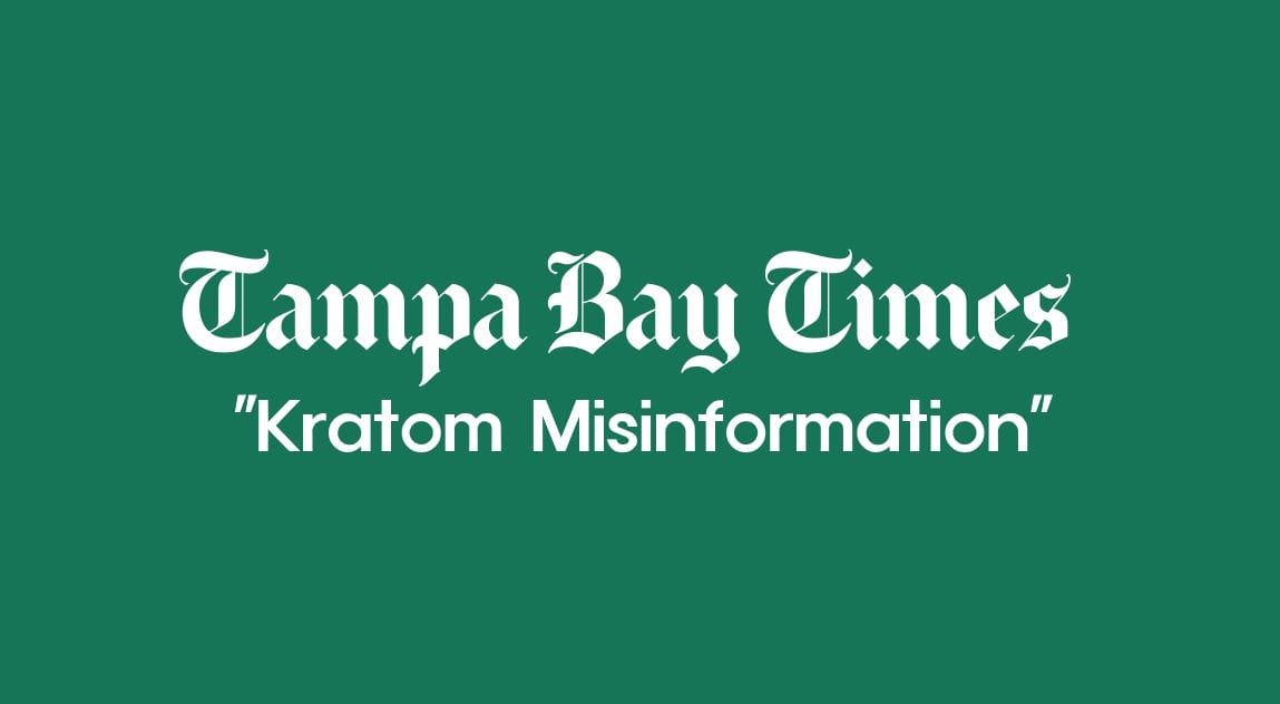 Kratom Misinformation and the Tampa Bay Times Claims 1 Untitled